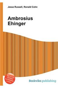 Ambrosius Ehinger