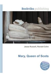 Mary, Queen of Scots