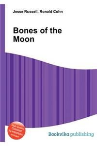 Bones of the Moon