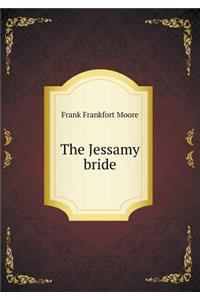 The Jessamy bride