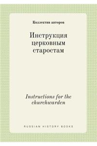 Instructions for the churchwarden