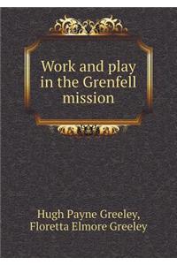 Work and Play in the Grenfell Mission