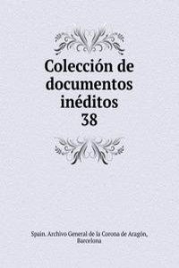 Coleccion de documentos ineditos