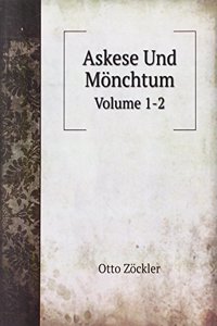Askese Und Monchtum