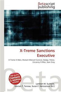 X-Treme Sanctions Executive