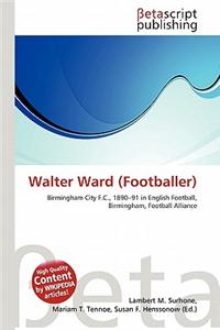 Walter Ward (Footballer)