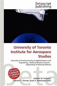 University of Toronto Institute for Aerospace Studies