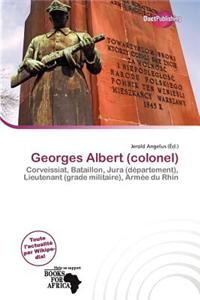 Georges Albert (Colonel)