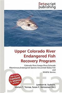 Upper Colorado River Endangered Fish Recovery Program