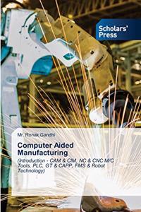 Computer Aided Manufacturing