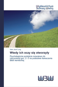 Wtedy ich oczy się otworzyly