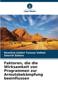 Faktoren, die die Wirksamkeit von Programmen zur Armutsbekämpfung beeinflussen