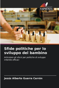 Sfide politiche per lo sviluppo del bambino