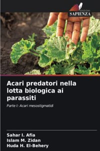 Acari predatori nella lotta biologica ai parassiti