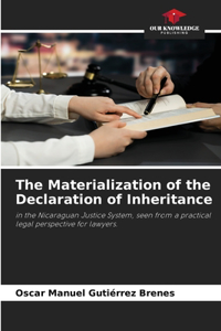 Materialization of the Declaration of Inheritance