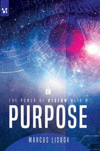 power of vision with a purpose