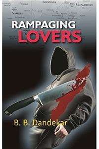 Rampaging Lovers