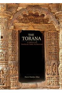 Torana In Indian And Southeast Asian Architecture