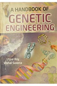 A Handbook of Genetic Engineering