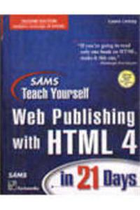 Teach Yourself Web Publishing With Html 4 In 21 Days