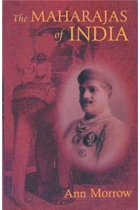 The Maharajas of India