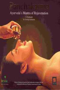 Panchakarma - Ayurveda's Mantra of Rejuvenation