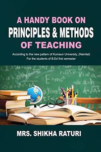 A handy book on principal and method of Teaching