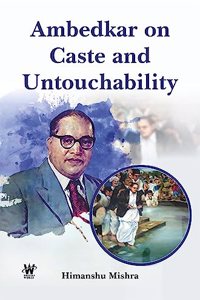 Ambedkar on caste and Untouchability