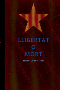 Llibertat o mort