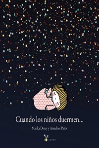 Cuando los ninos duermen...