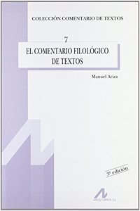 El comentario filologico de textos