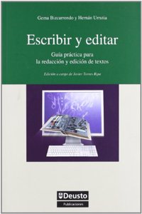 Escribir y editar: Guia practica para la redaccion y edicion de textos (Letras) (Spanish Edition)
