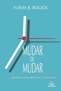 Mudar ou Mudar