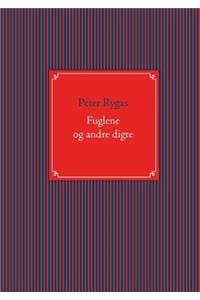 Fuglene og andre digte