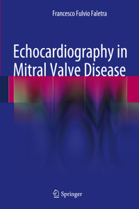 Echocardiography in Mitral Valve Disease