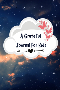 A Gratitude Journal For Kids