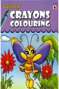 Cartoons : Crayons Colouring