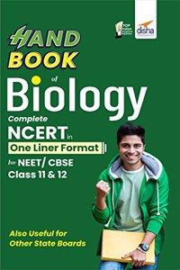 HandBook of Biology - Complete NCERT in One Liner Format for NEET/ CBSE Class 11 & 12