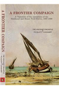 A Frontier Compaign a Narrative of the Operations
