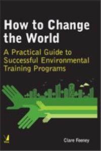 How to Change the World