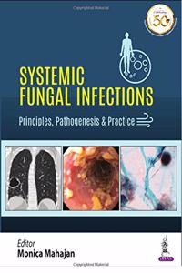 Systemic Fungal Infections