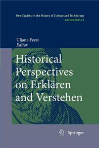 Historical Perspectives on Erklären and Verstehen