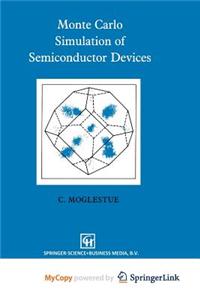 Monte Carlo Simulation of Semiconductor Devices