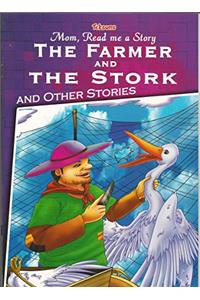 THE FARMER AND THE STORK AND OTHER STORIES