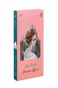 Penguin Select Classics: Jane Eyre: (Original, Unabridged Classic, Premium Hardbound Collector's Edition, Ideal for Gifting)