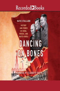 Dancing on Bones