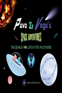 Pavo and Vega's Space Adventures