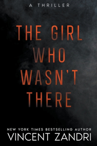 Girl Who Wasn't There
