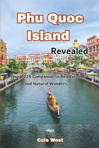 Phu quoc Island Revealed