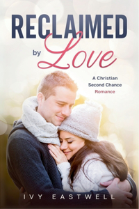 Reclaimed by Love
